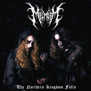 Melmoth - The Northern Kingdom Falls